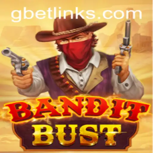 BanditBust: A Thrilling Adventure with GBET