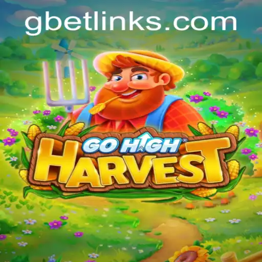 A Detailed Exploration of GoHighHarvest and its Connection to GBET