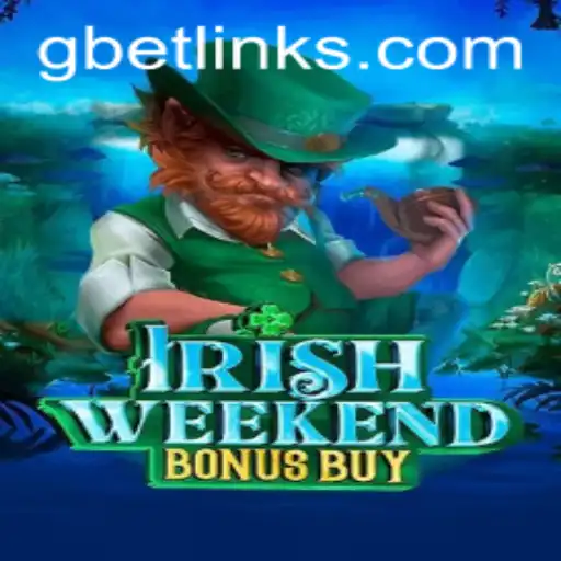 Discover the Thrill of IrishWeekendBonusBuy with GBET